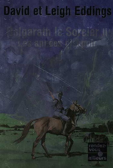 Belgarath le sorcier. Vol. 2. Les années d'espoir