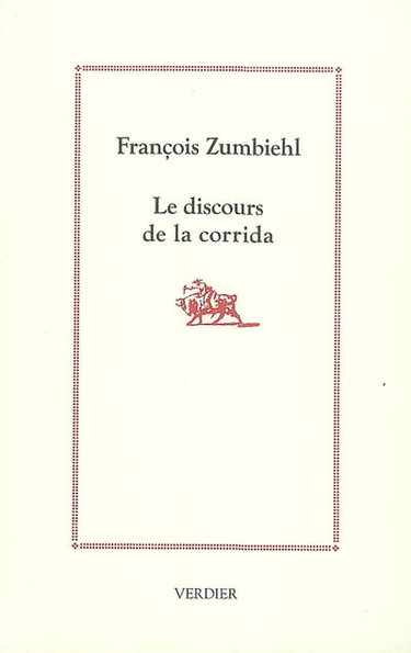 Couverture de Le discours de la corrida