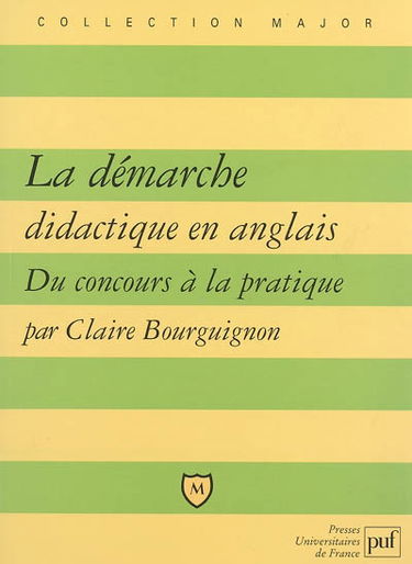 La démarche didactique en anglais : du concours à la pratique