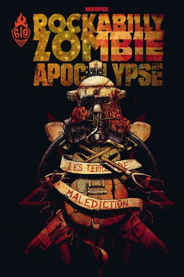 Couverture de Rockabilly zombie apocalypse. Vol. 1. Les terres de malédiction