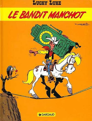 Lucky Luke. Vol. 3. Le bandit manchot