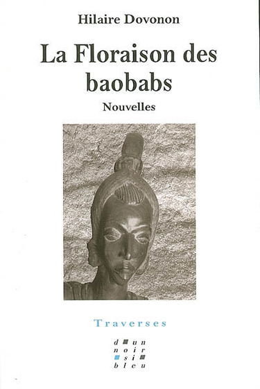 La floraison des baobabs