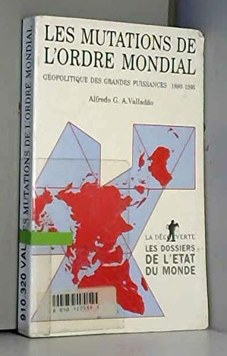 Les Mutations de l'ordre mondial : 1980-1995