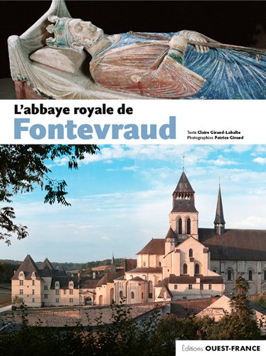 Couverture de L'abbaye royale de Fontevraud