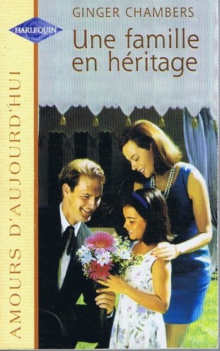 UNE FAMILLE EN HERITAGE