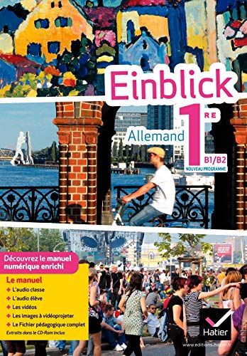 Einblick Allemand 1re éd. 2011 - Livre de l'élève (version enseignant)