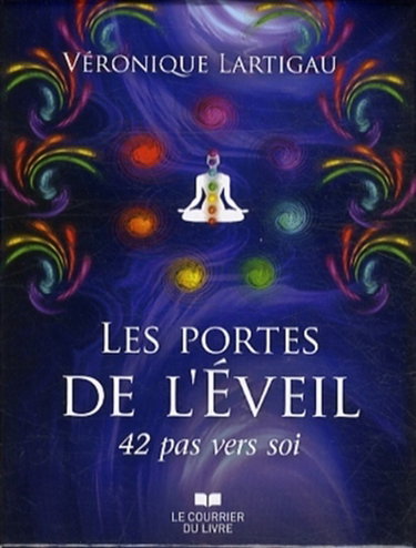 Couverture de Les portes de l'éveil : 42 pas vers soi