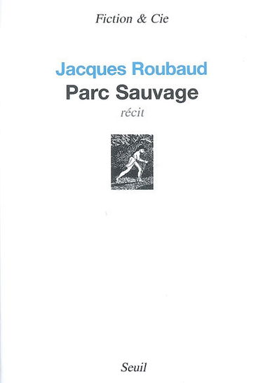 Parc sauvage : récit