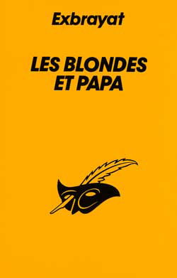 Les blondes et papa