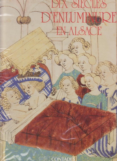 Couverture de Dix siècles d'enluminure en Alsace
