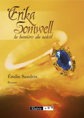 Couverture de Erika Somwell, la lumiere du Soleil