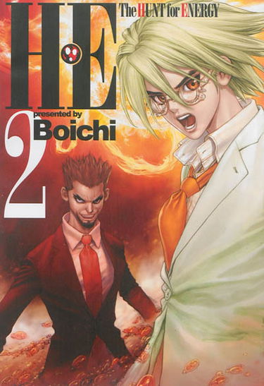 H.E. : the hunt for energy. Vol. 2