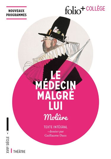 Le médecin malgré lui : texte intégral