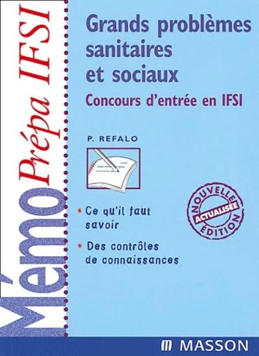 Culture générale, admission IFSI : grands problèmes sanitaires et sociaux : terminales, SMS, concours d'entrée en IFSI
