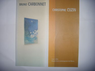 Bruno Carbonnet, Christophe Cuzin
