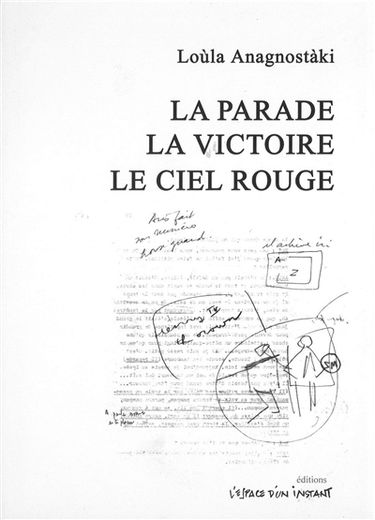 La parade. La victoire. Le ciel rouge