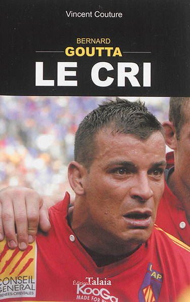 Bernard Goutta : le cri