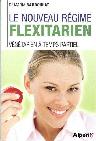 Le nouveau régime flexitarien : végétarien à temps partiel