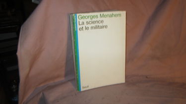 La Science et le militaire