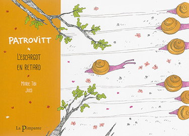 Couverture de Patrovitt : l'escargot en retard