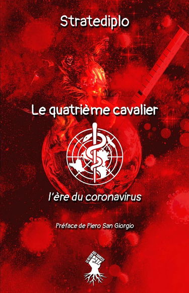 Le quatrième cavalier: L'ère du coronavirus