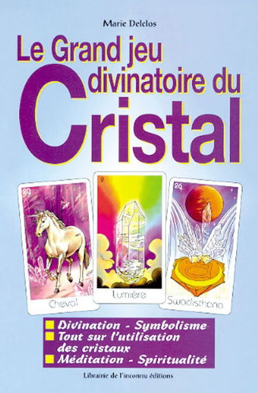 Le grand jeu divinatoire du cristal