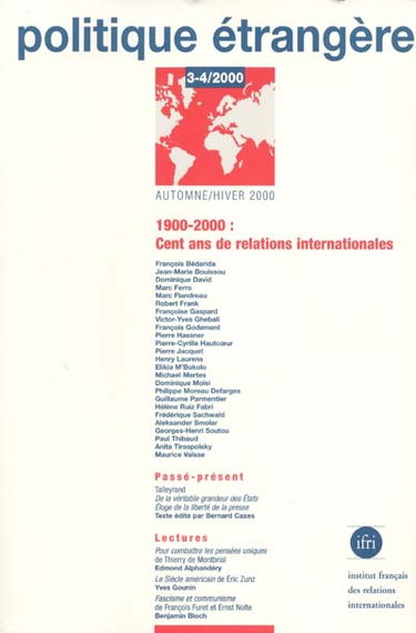 Politique étrangère, n° 3-4 (2000). Cent ans de relations internationales