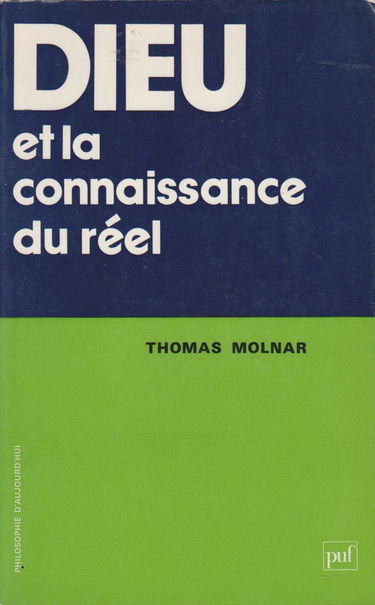 Dieu et la connaissance du réel