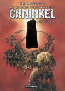 Le grand pouvoir du Chninkel : l'intégrale