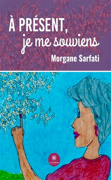 A présent, je me souviens