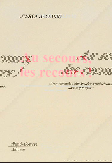 Au secours, les recours ! : la contestation abusive des permis de construire, un mal français