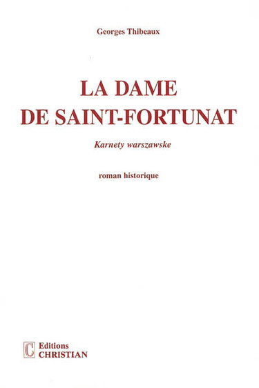 Couverture de La dame de Saint-Fortunat : karnety warszawske