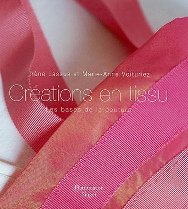 Créations en tissu : les bases de la couture
