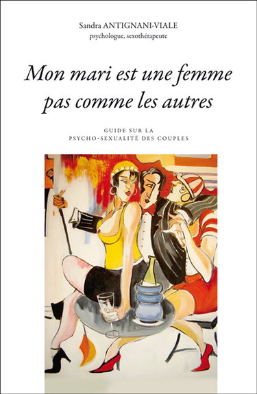 Couverture de Mon mari est une femme pas comme les autres