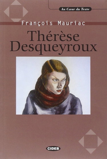 Couverture de Therese Desqueyroux par François Mauriac