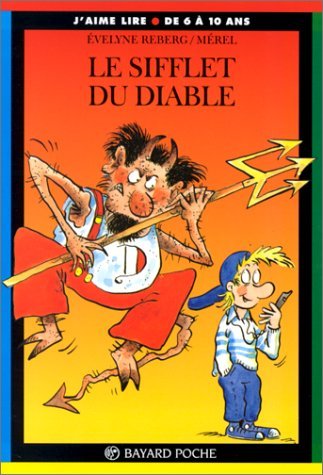 Le sifflet du diable