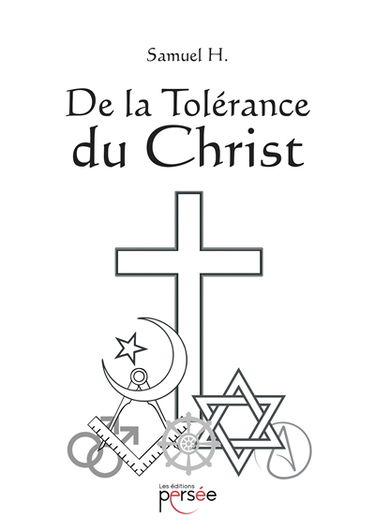 De la Tolérance du Christ