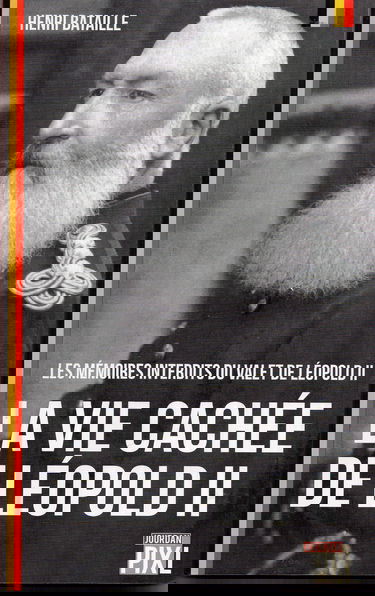 La vie cachée de Léopold II