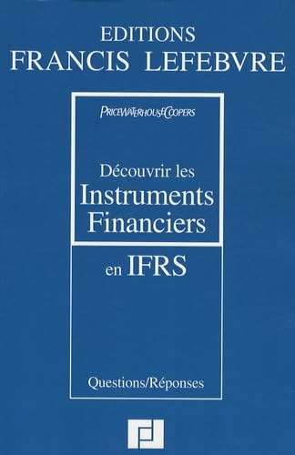 Découvrir les instruments financiers en IFRS