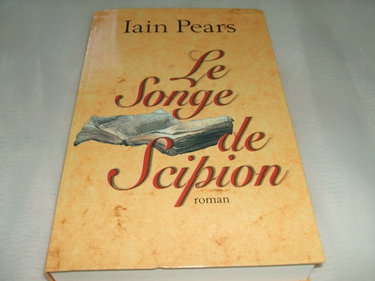 Couverture de Le songe de Scipion par Iain Pears