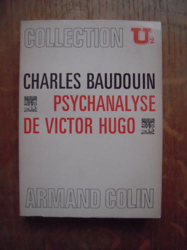 Psychanalyse de victor hugo.