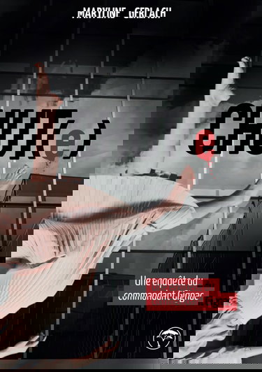 Chut(e): une enquête du commandant Gignac