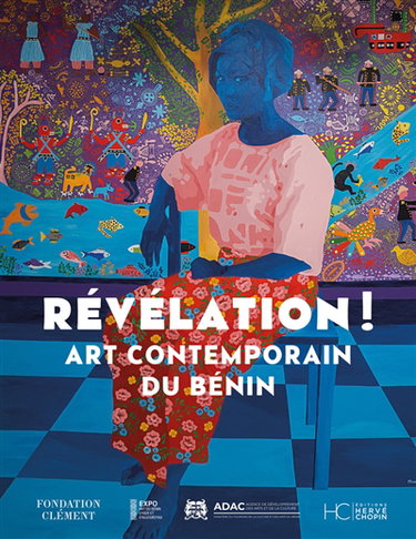 Couverture de Révélation ! : art contemporain du Bénin