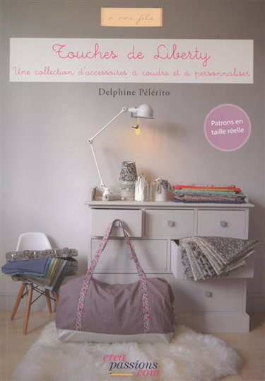 Touches de Liberty : une collection d'accessoires à coudre et à personnaliser