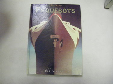 Paquebots (L'âge d'or des)