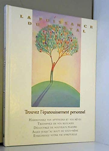 Trouvez l'épanouissement personnel