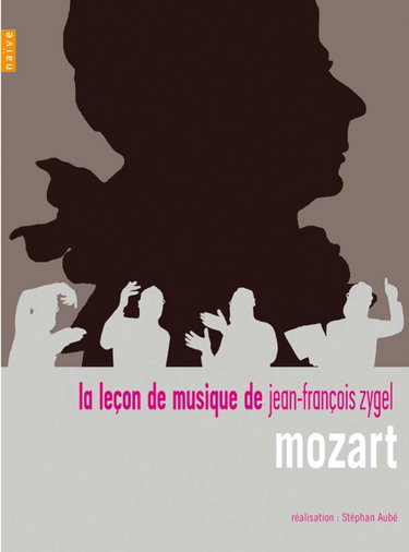 Couverture de La leçon de musique de Jean-François Zygel : Mozart