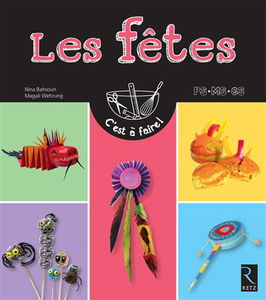 Les fêtes : PS, MS, GS
