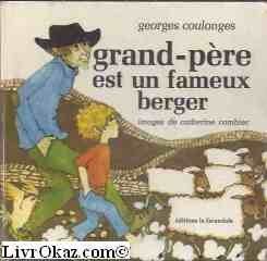 Couverture de Grand-père est un fameux berger (Collection 8-9-10)