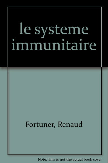 Couverture de Le Système immunitaire